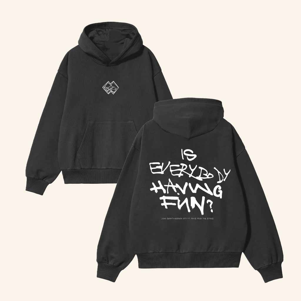 John Summit Merch Is Everybody Having Fun Hoodie Husband Christmas Gift Ideas-1 John Summit Merch Is Everybody Having Fun Hoodie Husband Christmas Gift Ideas-1