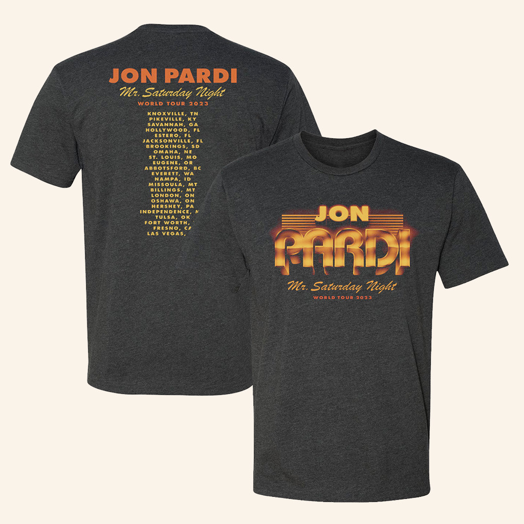 Jon Pardi Merch Mr Saturday Night World Tour 2023 T-Shirt Gift For Him-1 Jon Pardi Merch Mr Saturday Night World Tour 2023 T-Shirt Gift For Him-1