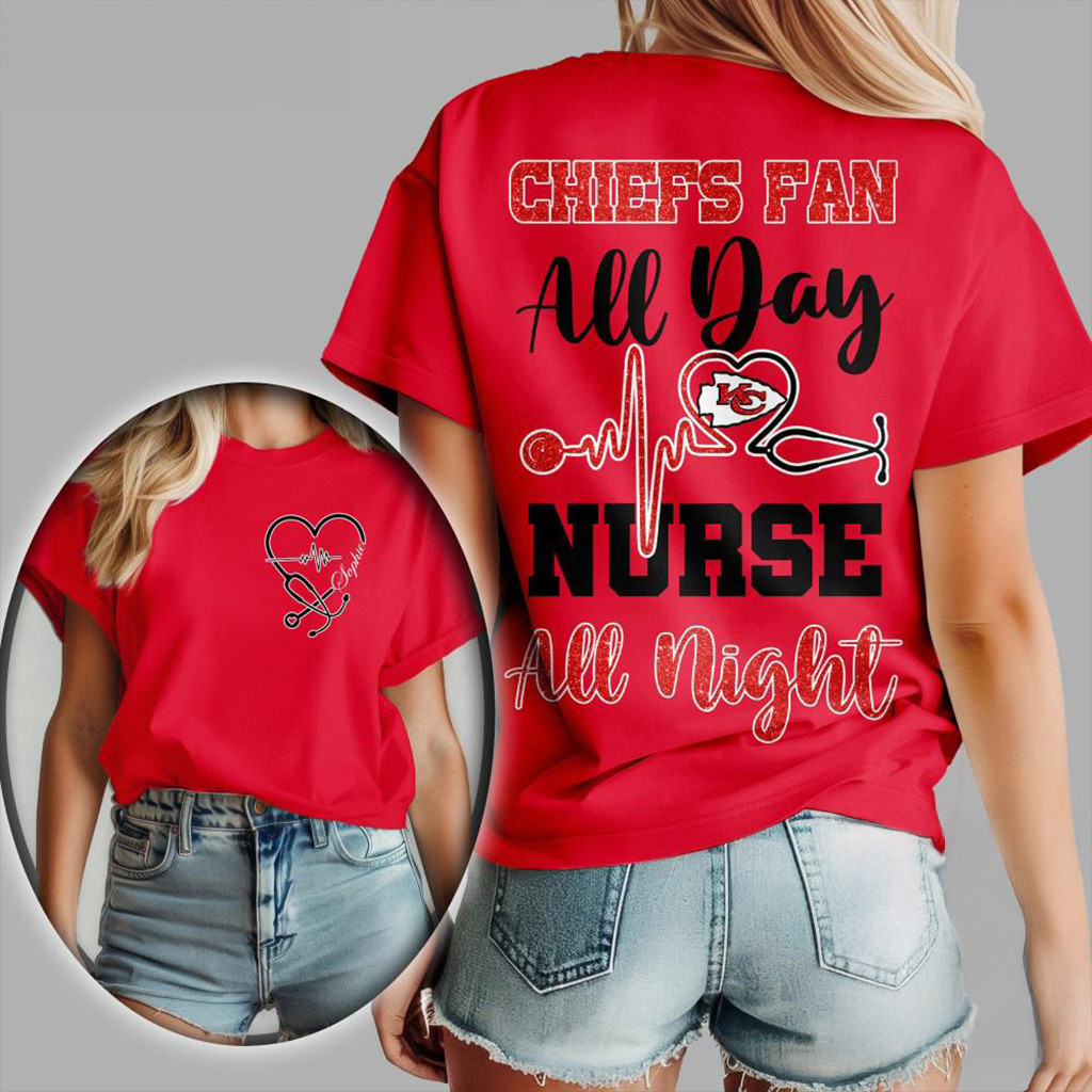 Kansas City Chiefs NFL All Day Nurse All Night 3D Shirt Chiefs Merch Best Gifts For Football Fans-1