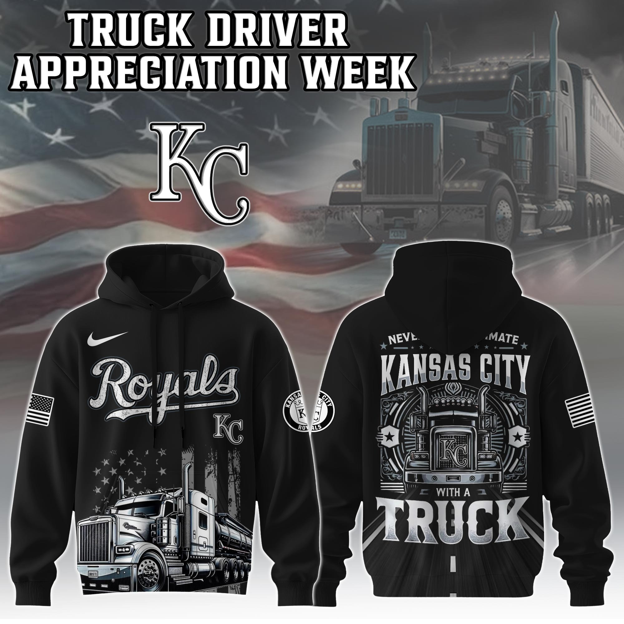 Kansas City Royals Truck Driver Appreciation Week Hoodie Trucker Baseball Lovers Fan Merch-1