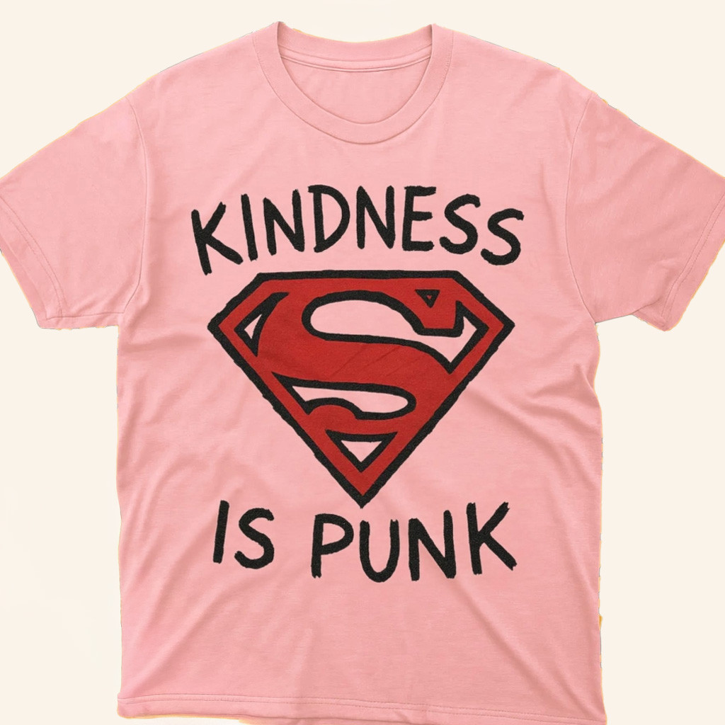Kindness Is Punk Superman T-Shirt Gifts For Best Friends-1
