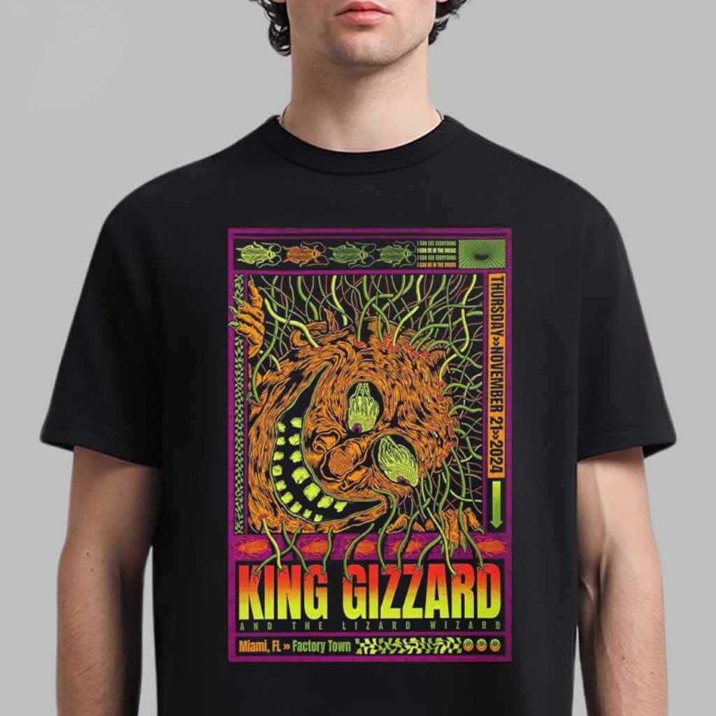 King Gizzard And The Lizard Wizard Poster For Show In Miami Florida At Factory Town On November 21 2024 T-Shirt Gifts For Dad-1 King Gizzard And The Lizard Wizard Poster For Show In Miami Florida At Factory Town On November 21 2024 T-Shirt Gifts For Dad-1