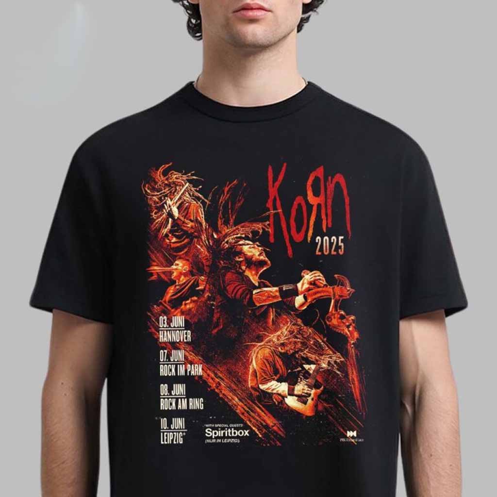 Korn 2025 Germany Shows On June From Hannover To Leipzig T-Shirt Fan Merch Gifts For Husband-1 Korn 2025 Germany Shows On June From Hannover To Leipzig T-Shirt Fan Merch Gifts For Husband-1