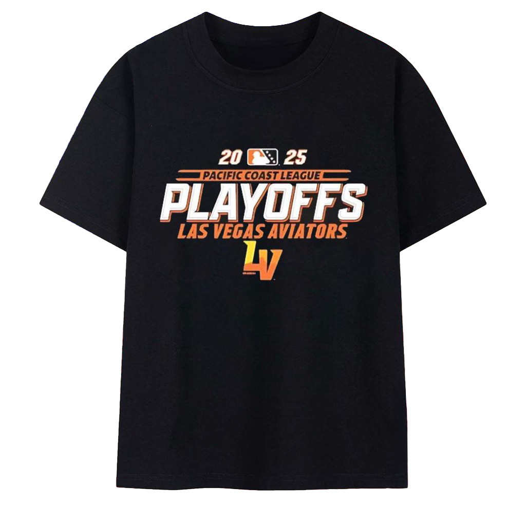 Las Vegas Aviators Pacific Coast League Playoffs 2025 T-Shirt Las Vegas Aviators Merch-1 Las Vegas Aviators Pacific Coast League Playoffs 2025 T-Shirt Las Vegas Aviators Merch-1