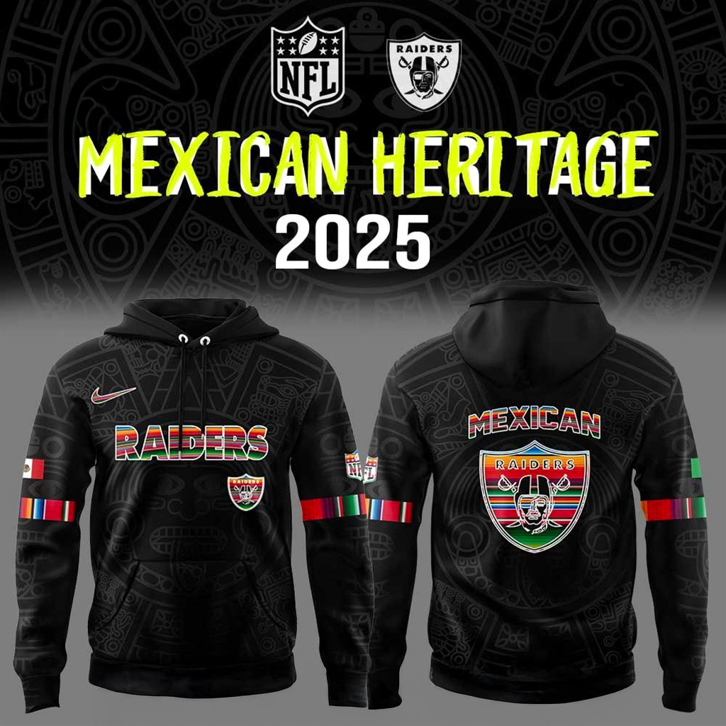 Las Vegas Raiders Mexican Heritage 2025 Hoodie Raiders Merch Football Themed Gifts-1 Las Vegas Raiders Mexican Heritage 2025 Hoodie Raiders Merch Football Themed Gifts-1