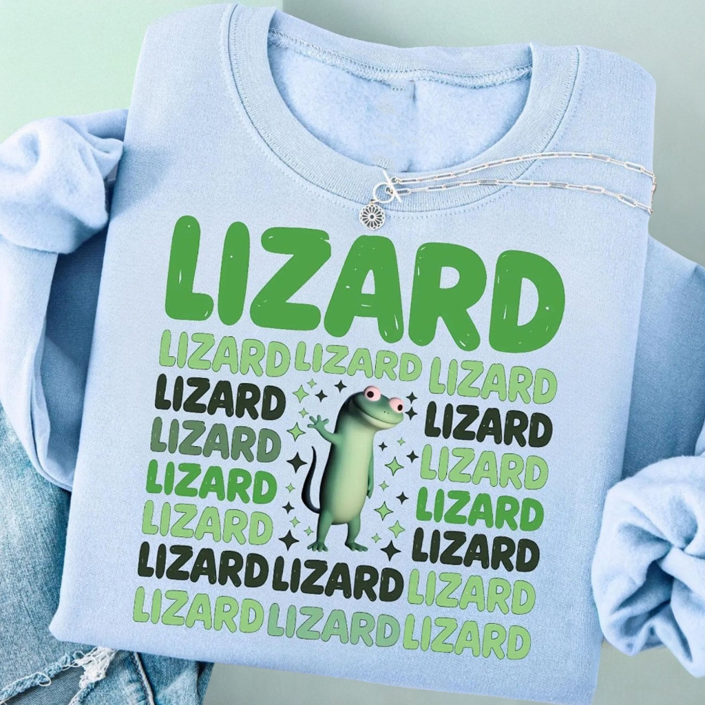 Lizard Lizard Lizard Sweatshirt Funny Clothing Unique Gift Ideas For Friend-1 Lizard Lizard Lizard Sweatshirt Funny Clothing Unique Gift Ideas For Friend-1