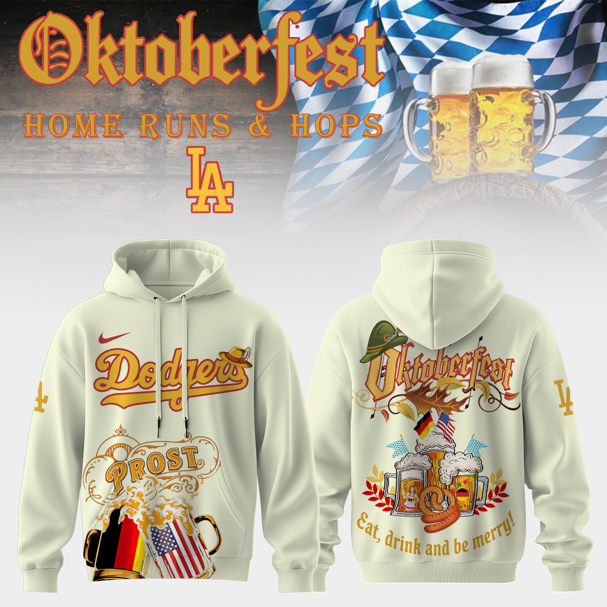 Los Angeles Dodgers X Oktoberfest Prost Hoodie Eat Drink Be Merry Gift For Baseball Lover-1
