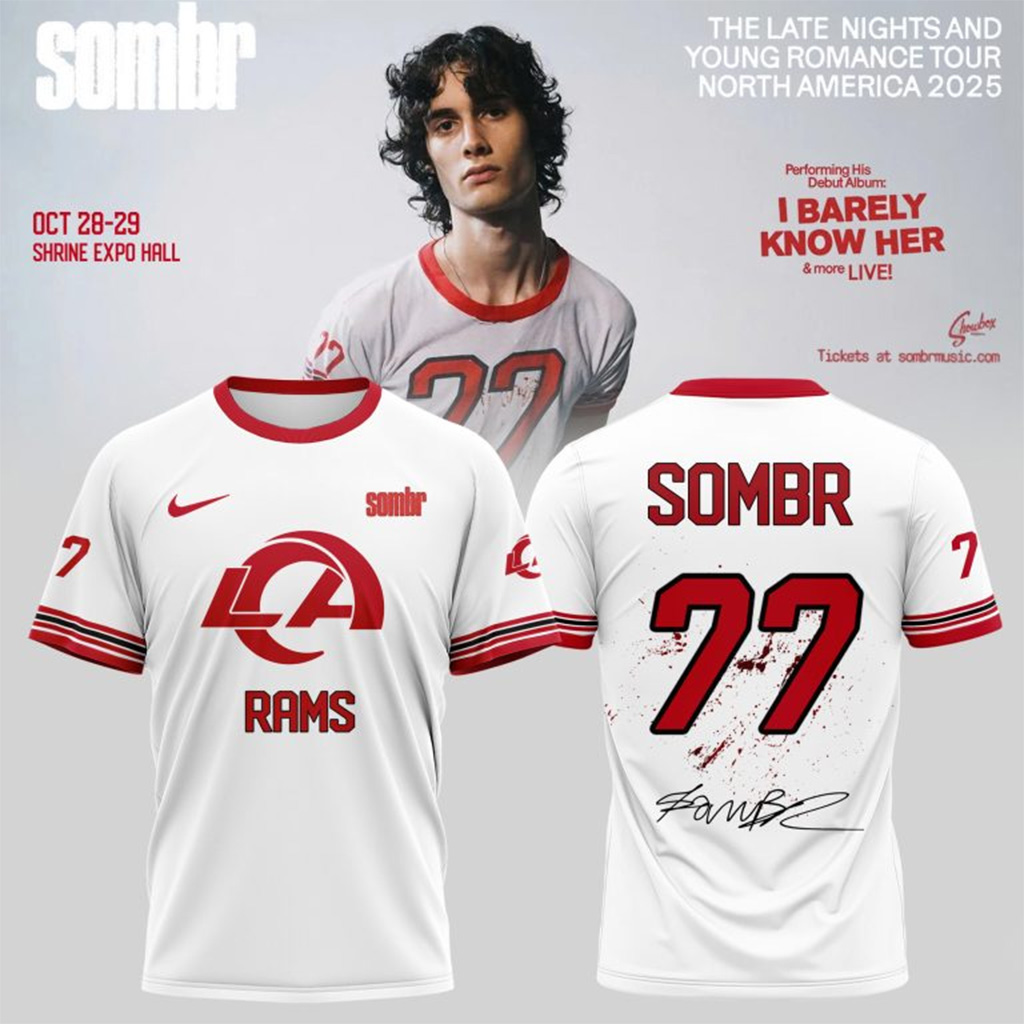 Los Angeles Rams X Sombr The Late Nights Young Romance Tour T-Shirt Fan Merch Gift For Him-1 Los Angeles Rams X Sombr The Late Nights Young Romance Tour T-Shirt Fan Merch Gift For Him-1