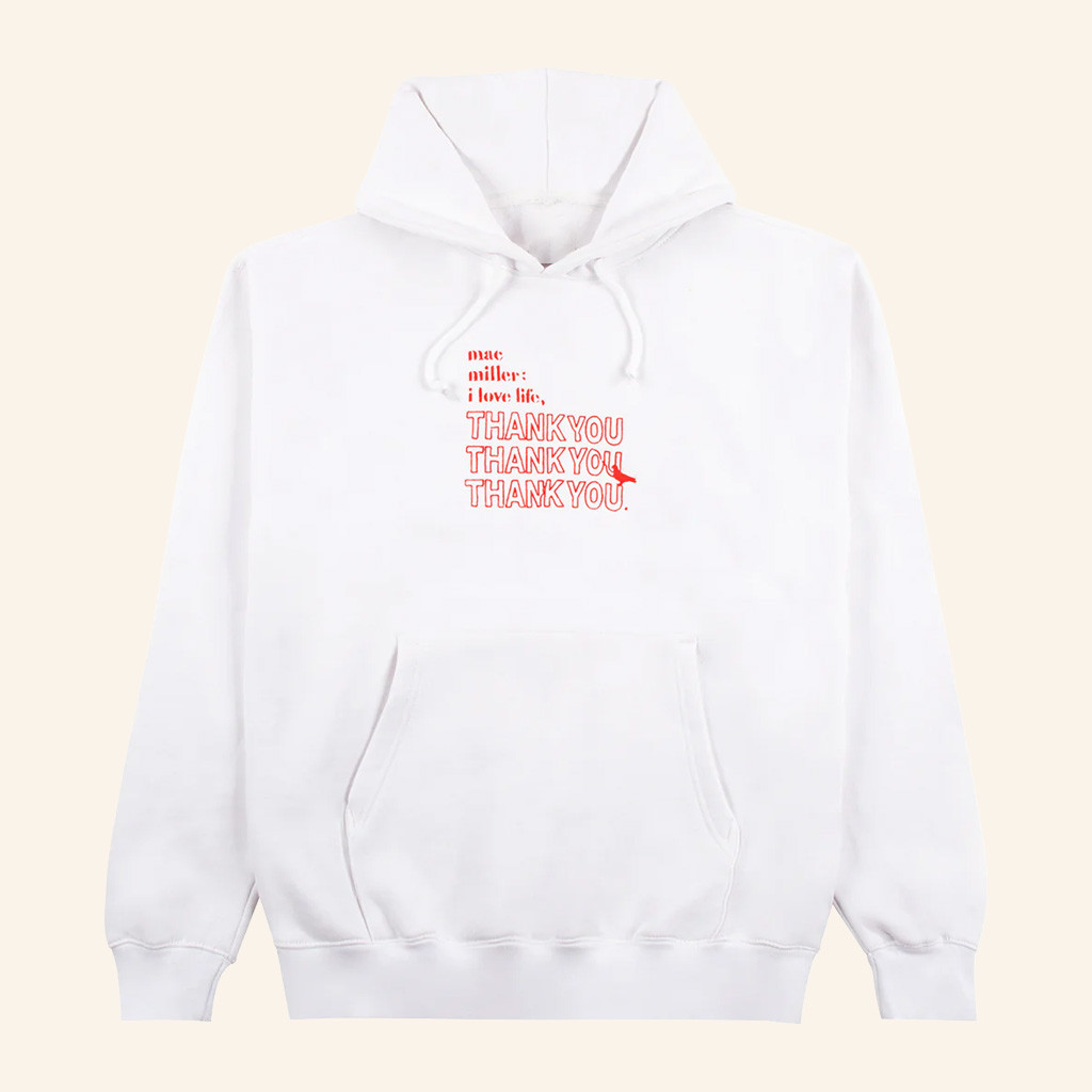 Mac Miller Merch I Love Life Thank You Hoodie Gift Ideas For Her-1 Mac Miller Merch I Love Life Thank You Hoodie Gift Ideas For Her-1