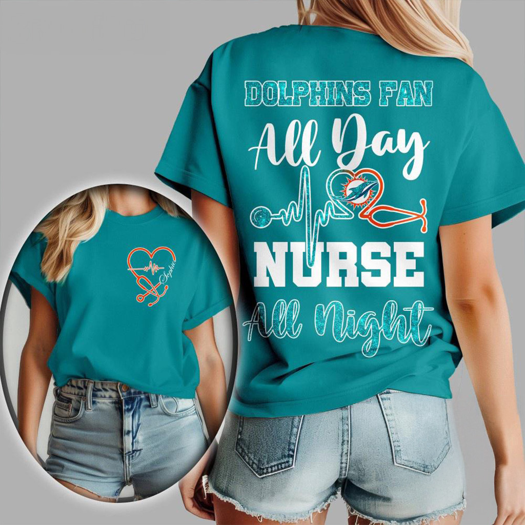 Miami Dolphins NFL All Day Nurse All Night 3D Shirt Miami Dolphins Merchandise Her Gifts-1