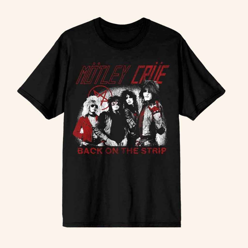 Motley Crue Merch Back On The Strip Black T-Shirt Gift Ideas For Fans-1 Motley Crue Merch Back On The Strip Black T-Shirt Gift Ideas For Fans-1
