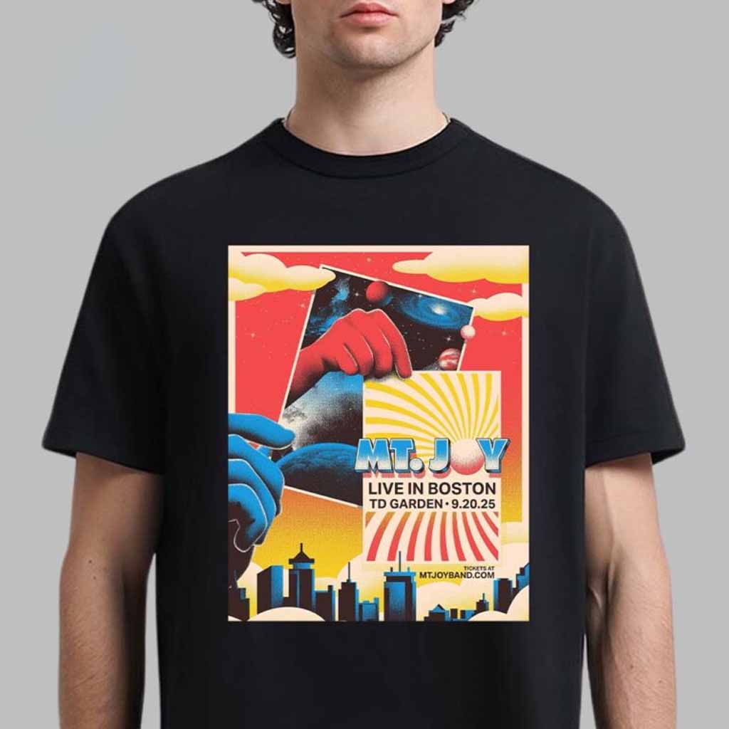 Mt Joy Poster For Show In Boston At TD Garden On September 20 2025 T-Shirt Mt Joy Merch Fans Gift Ideas-1