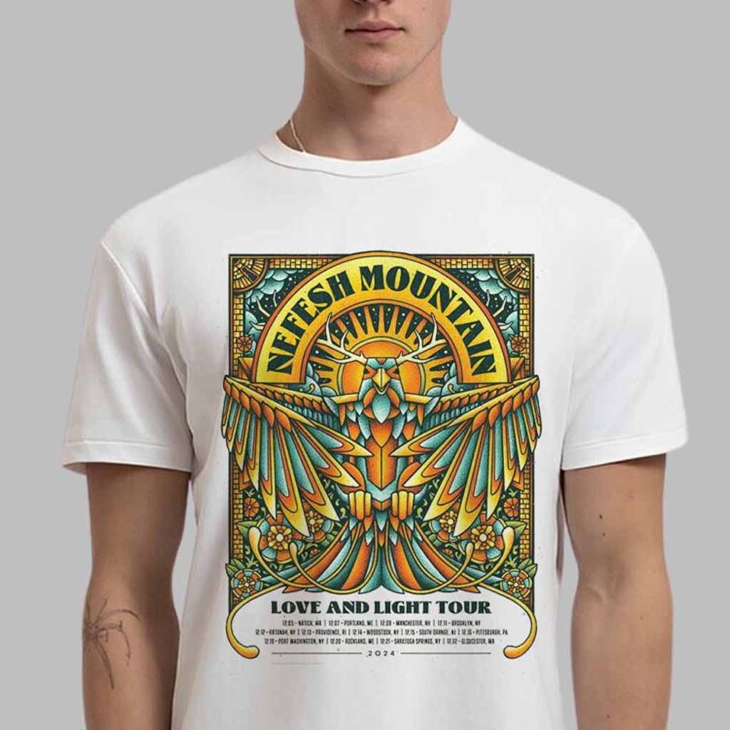Nefesh Mountain Love And Light Tour 2024 December Shows Poster The Eagles Artwork With Tour Dates List T-Shirt Fan Gifts-1