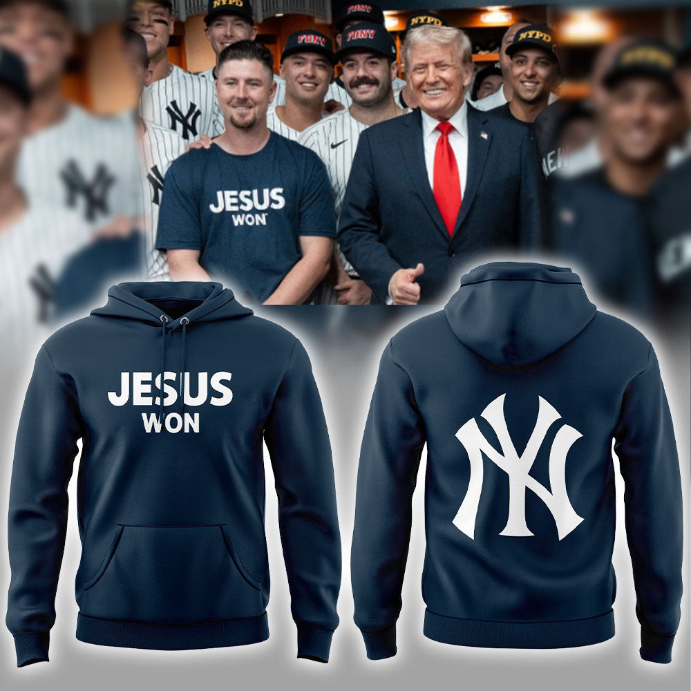 New York Yankees Merch Hoodie Jesus Won 2025 Best New York Yankees Merchandise-1