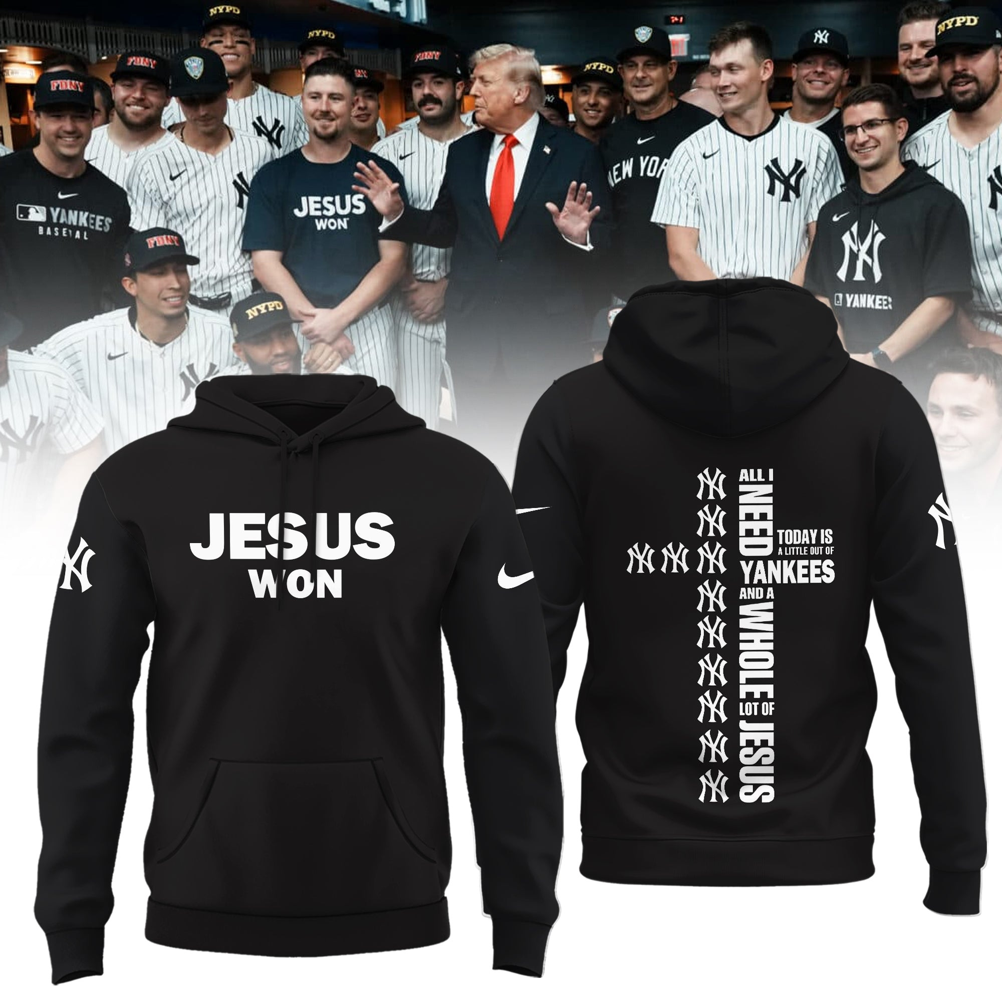 New York Yankees Merch Hoodie Jesus Won Best New York Yankees Merchandise-1