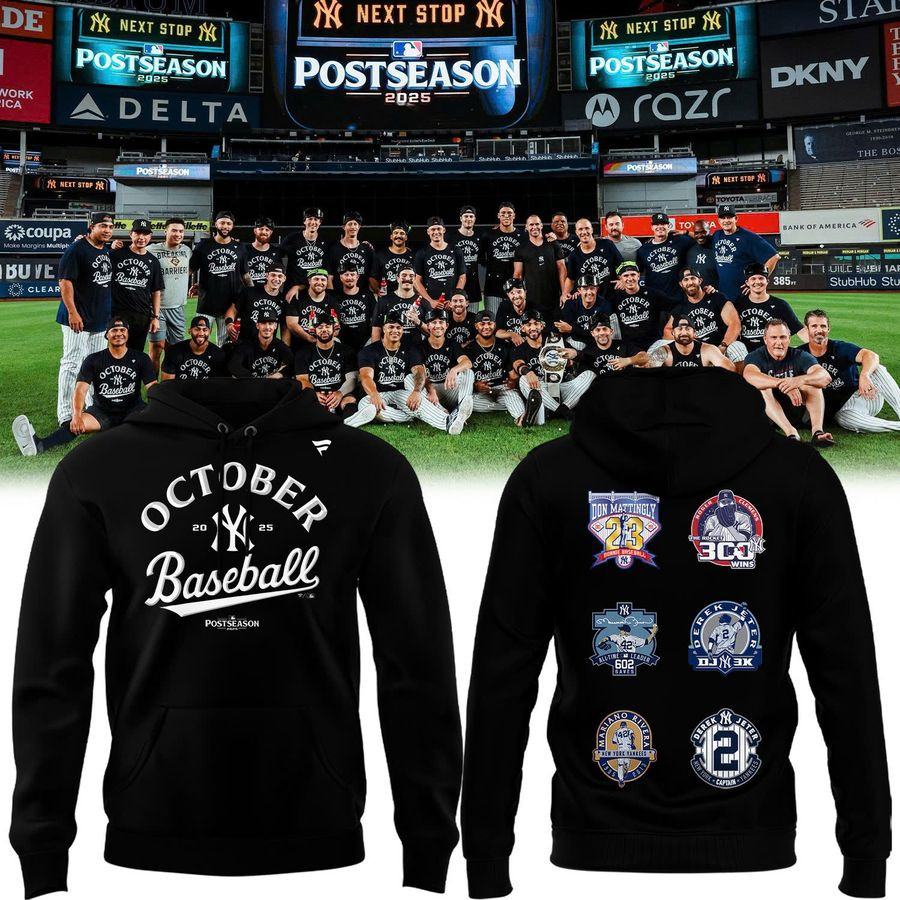 New York Yankees Postseason 2025 Hoodie October 20 25 Baseball Ranking Teams Merch-1