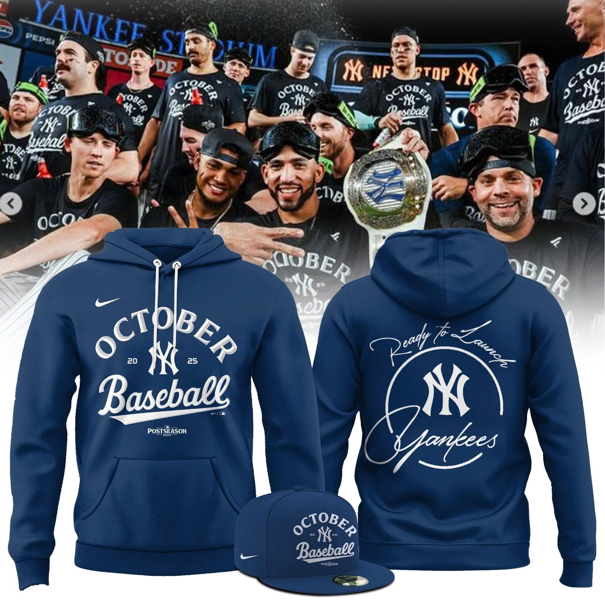 New York Yankees Postseason 2025 Hoodie October 2025 Baseball Best Yankees Signed Fans Apparel-1