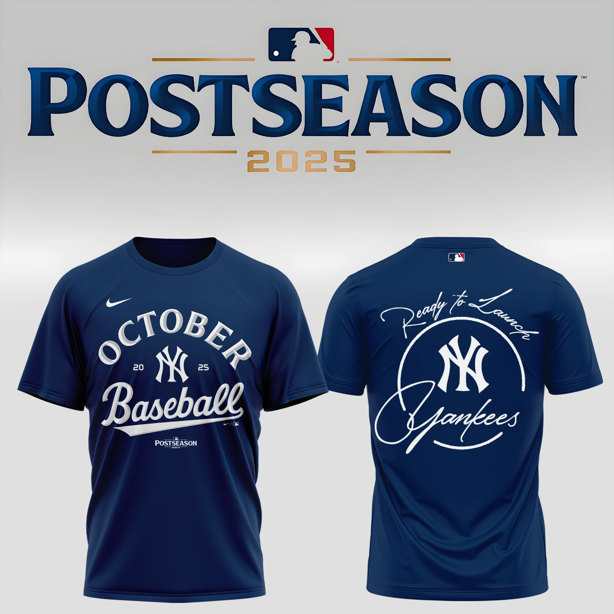 New York Yankees Postseason 2025 T-Shirt October 2025 Baseball Best Yankees Signed Fans Apparel-1