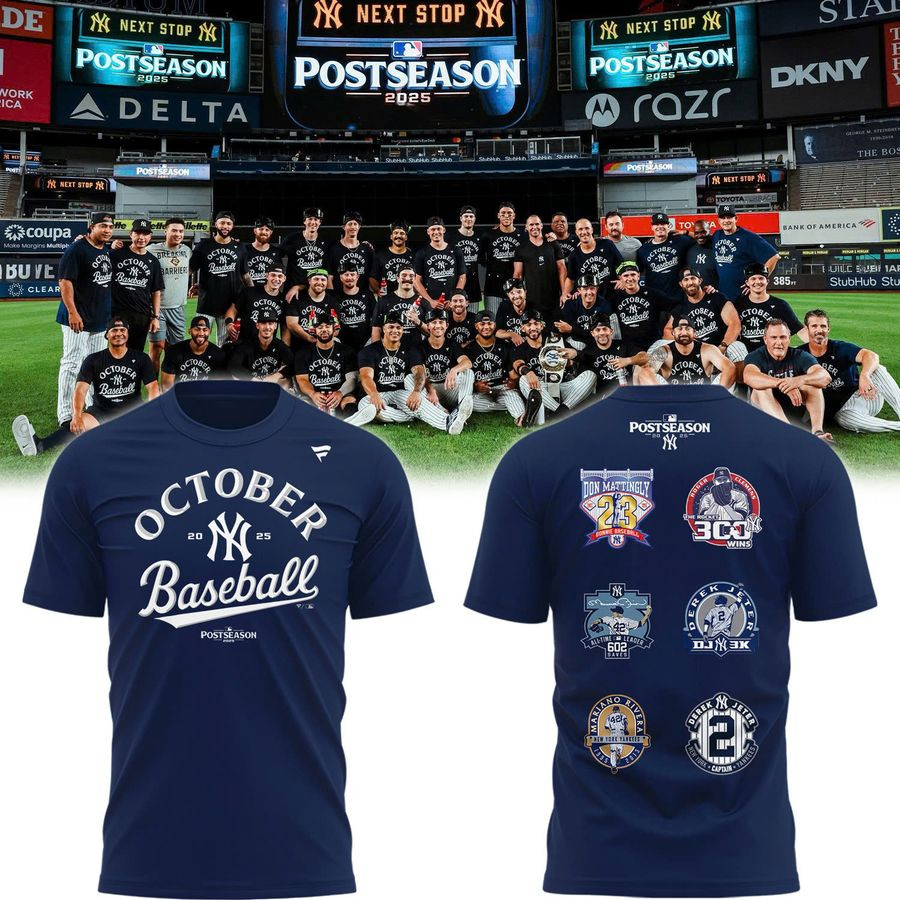 New York Yankees Postseason 2025 T-shirt October 20 25 Baseball Rankings Proud Ny Yankees Merch-1