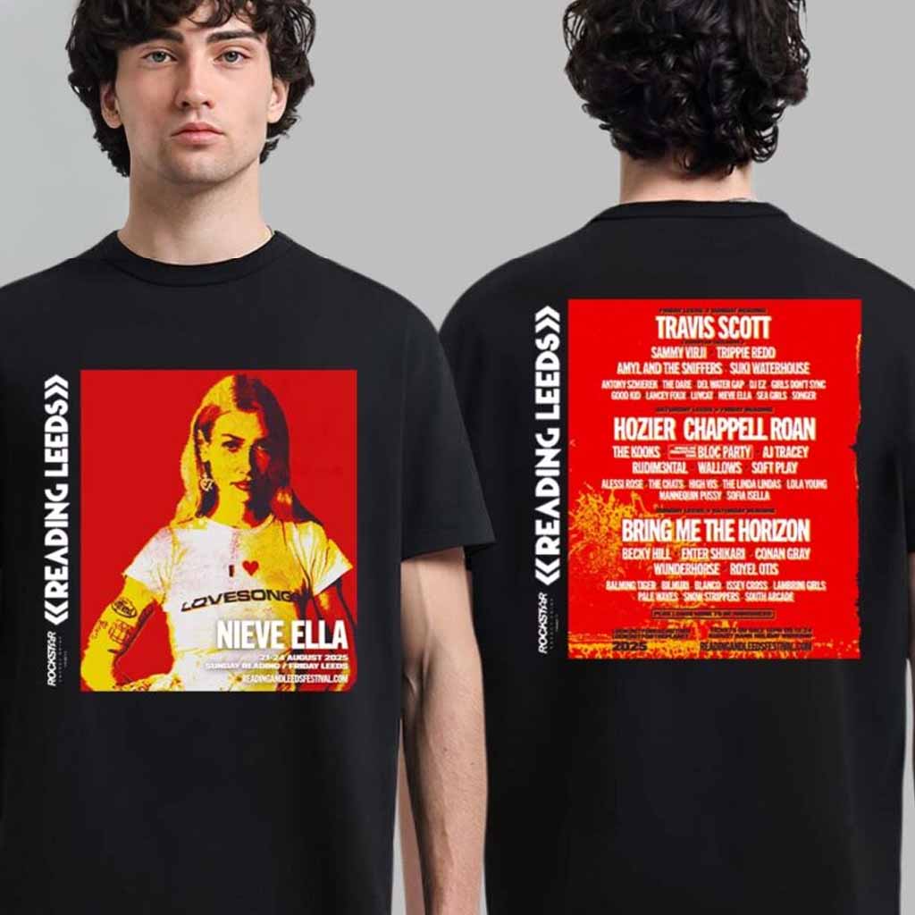 Nieve Ella Headline Reading And Leeds Festival 2025 Sunday Reading Friday Leeds On August 2025 With Lineup Poster T-Shirt Nieve Ella Merch Fan Gifts-1 Nieve Ella Headline Reading And Leeds Festival 2025 Sunday Reading Friday Leeds On August 2025 With Lineup Poster T-Shirt Nieve Ella Merch Fan Gifts-1