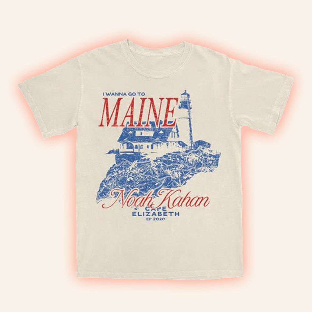 Noah Kahan Merch I Wanna Go To Maine Cape Elizabeth Shirt Gifts For Music Lovers-1 Noah Kahan Merch I Wanna Go To Maine Cape Elizabeth Shirt Gifts For Music Lovers-1