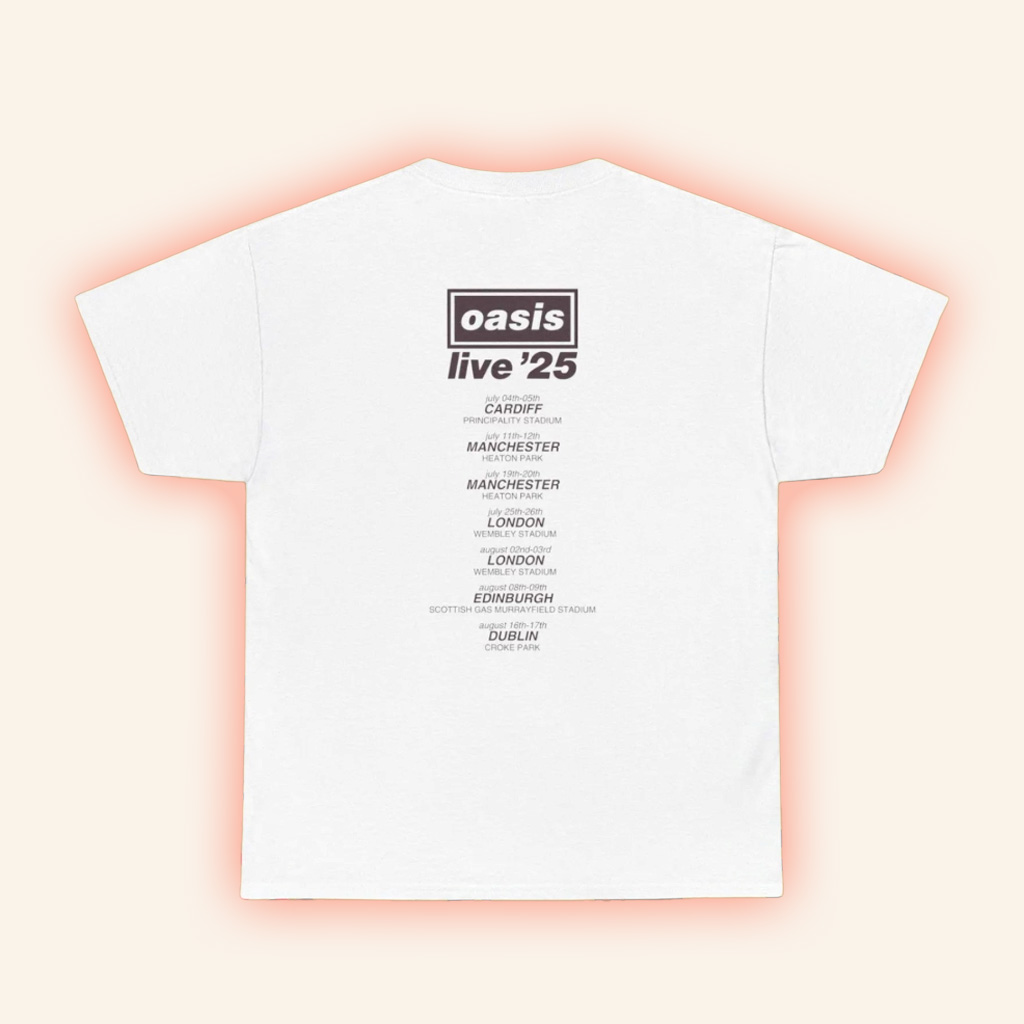 Oasis Live Tour 2025 T-Shirt Oasis Tour Merch Gifts For Rock Band Fans-1 Oasis Live Tour 2025 T-Shirt Oasis Tour Merch Gifts For Rock Band Fans-1