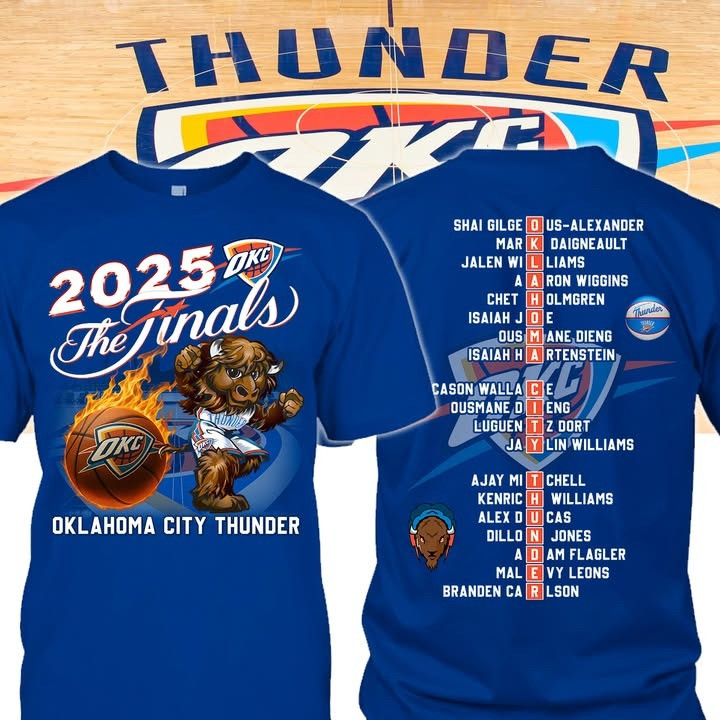 Oklahoma City OKC Thunder The Finals NBA 2025 Shirt Blue Basketball Fan Merch Unique Gifts-1 Oklahoma City OKC Thunder The Finals NBA 2025 Shirt Blue Basketball Fan Merch Unique Gifts-1