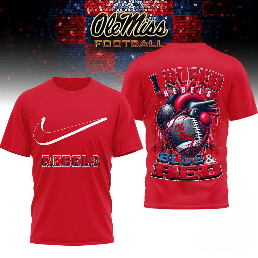 Ole Miss Rebels 2025 NCAA I Bleed Shirt Rebels Merch Gift Ideas For Football Lovers-1 Ole Miss Rebels 2025 NCAA I Bleed Shirt Rebels Merch Gift Ideas For Football Lovers-1