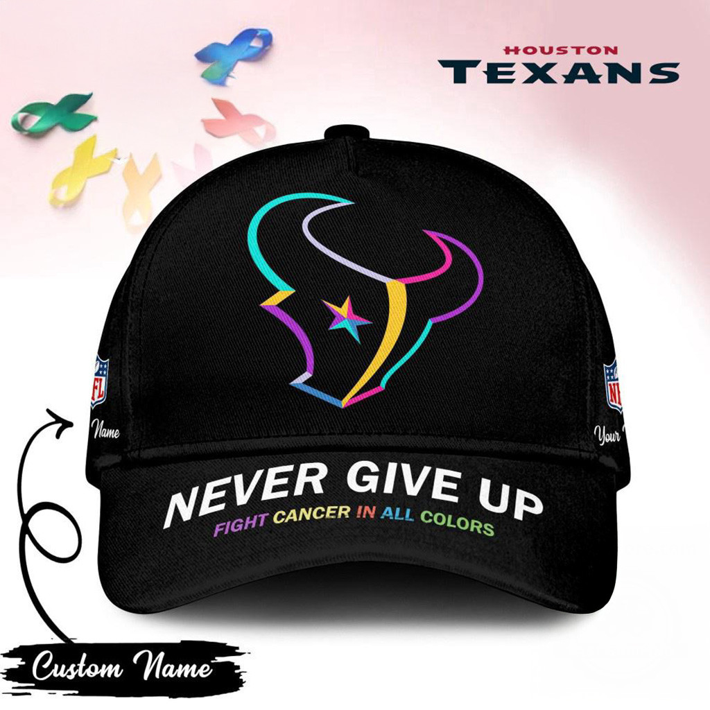 Personalized Houston Texans Never Give Up Fight Cancer In All Colors Hat Houston Texans Merch-1