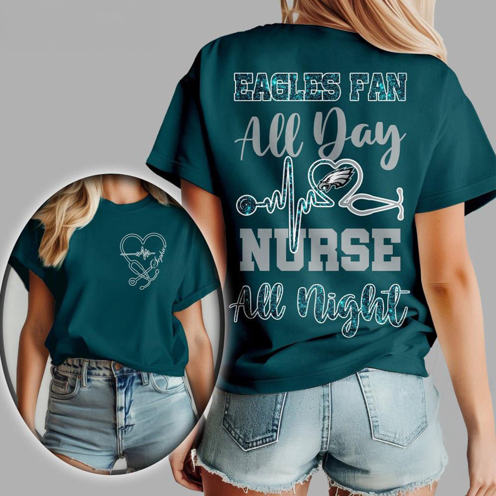 Philadelphia Eagles NFL All Day Nurse All Night T-Shirt Eagles Merch Gifts For Wife-1