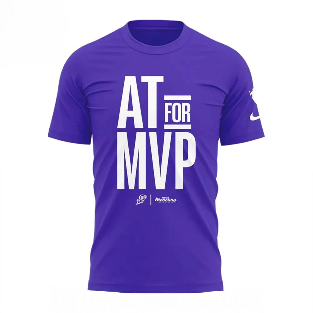 Phoenix Mercury AT For MVP T-Shirt Phoenix Mercury Merch Gift For Basketball Lover-1