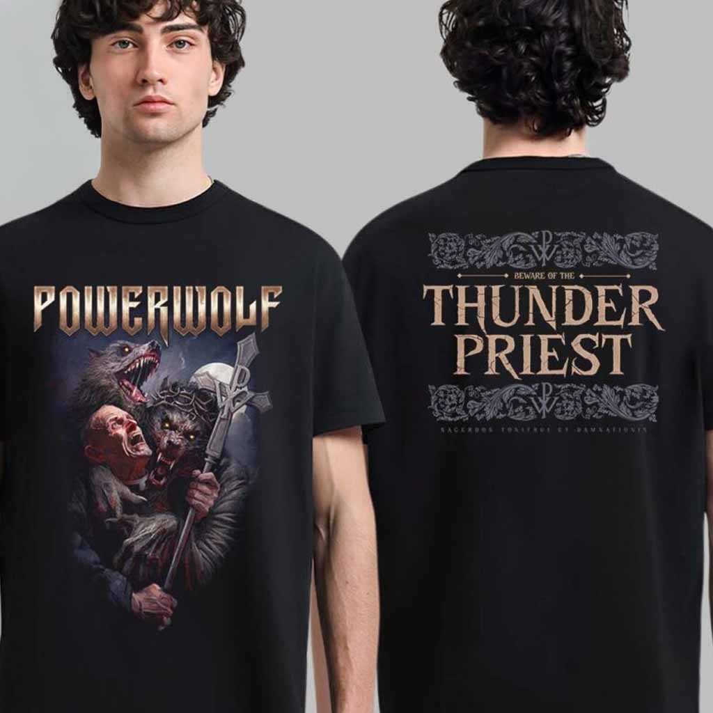 Powerwolf Beware Of The Thunder Priest Sacerdos Tonitrui Et Damnationis T-Shirt Powerwolf Merch Gift For Fans-1
