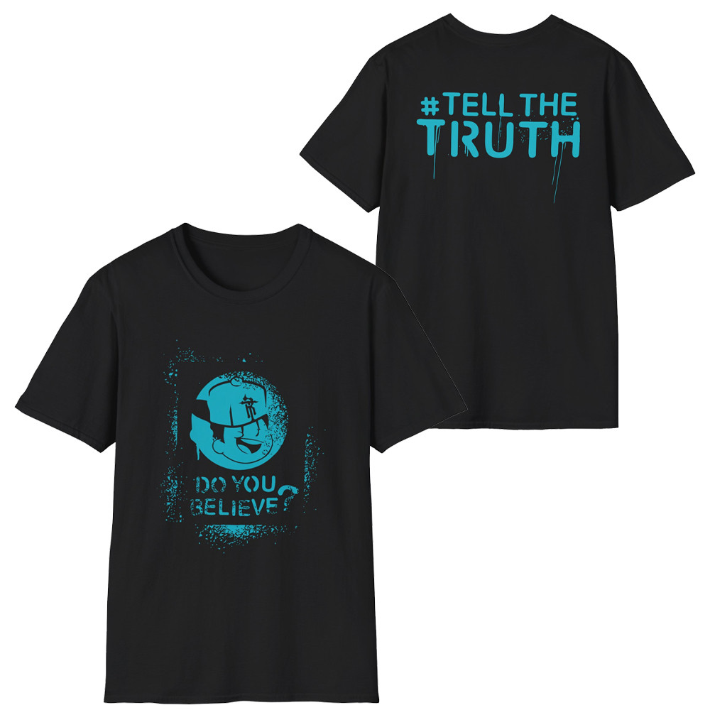 R Truth Merch T-Shirt Do You Believe Tell Me The Truth WWE Fan Merch Gift Ideas-1
