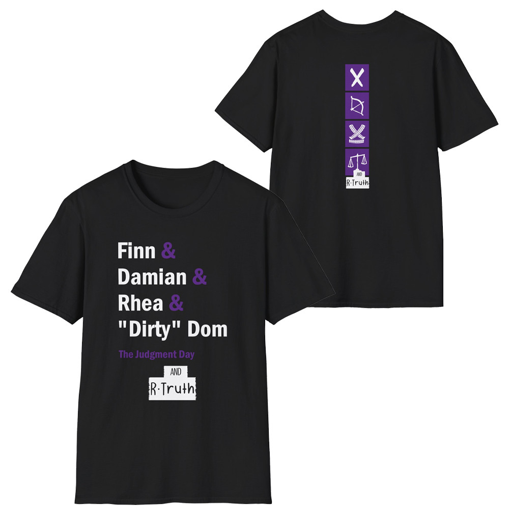 R Truth Merch T-Shirt Finn Damian Rhea Dirty Dom The Judgment Day And R Truth Tee-1 R Truth Merch T-Shirt Finn Damian Rhea Dirty Dom The Judgment Day And R Truth Tee-1