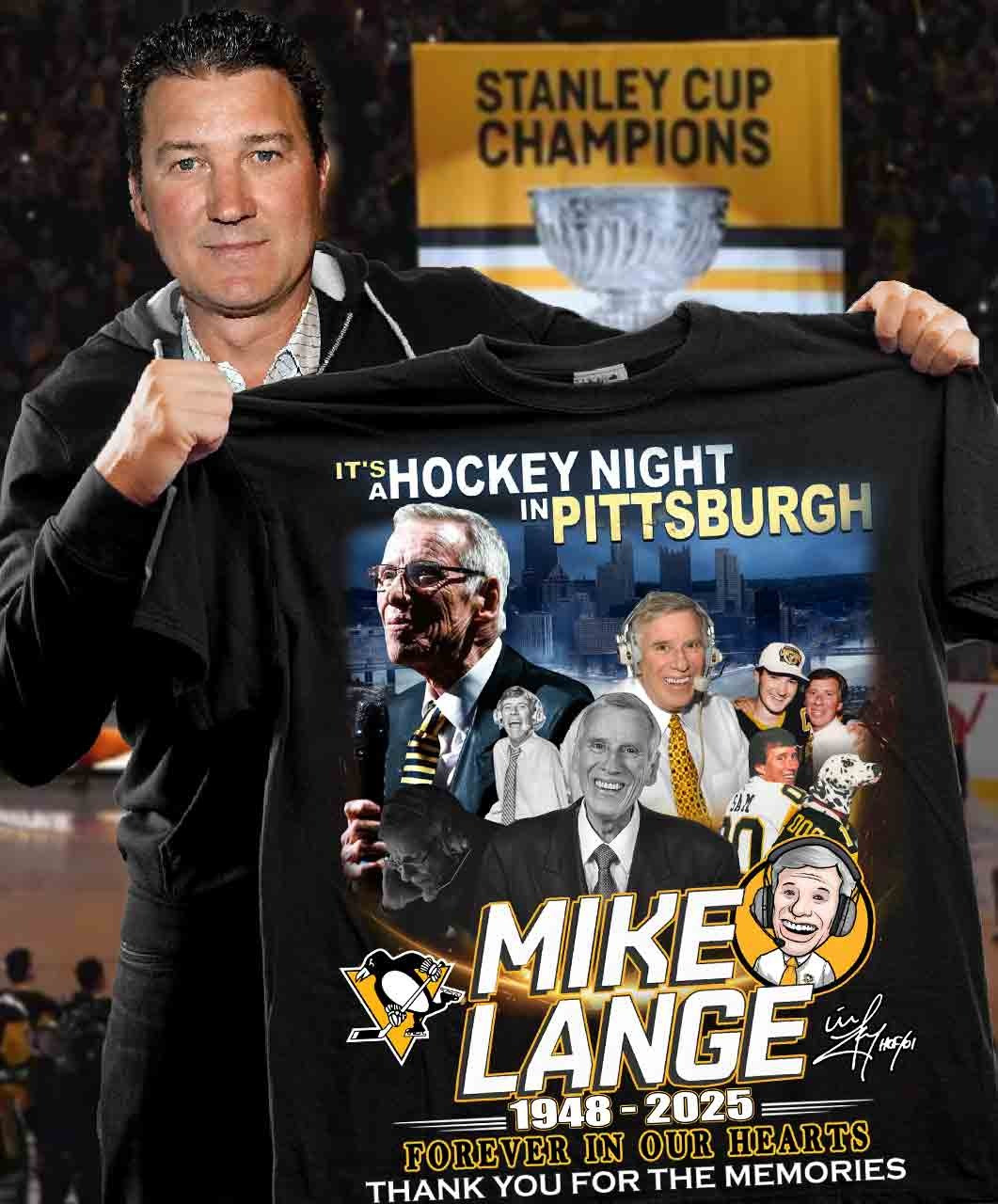 RIP Mike Lange It's A Hockey Night In Pittsburgh Shirt Thank You For The Memories Fan Gift-1 RIP Mike Lange It's A Hockey Night In Pittsburgh Shirt Thank You For The Memories Fan Gift-1