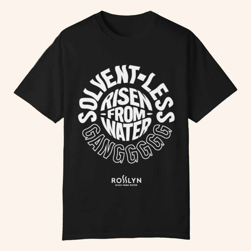 Rosslyn Merch Solventless Gang T-Shirt Christmas Gifts For Husband-1 Rosslyn Merch Solventless Gang T-Shirt Christmas Gifts For Husband-1