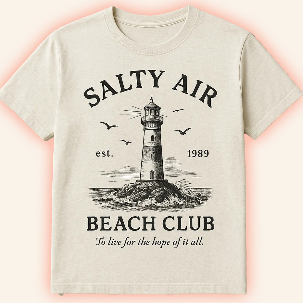 Salty Air Beach Club Lighthouse T-Shirt To Live For The Hope Of It All Shirt Gifts For Her-1 Salty Air Beach Club Lighthouse T-Shirt To Live For The Hope Of It All Shirt Gifts For Her-1