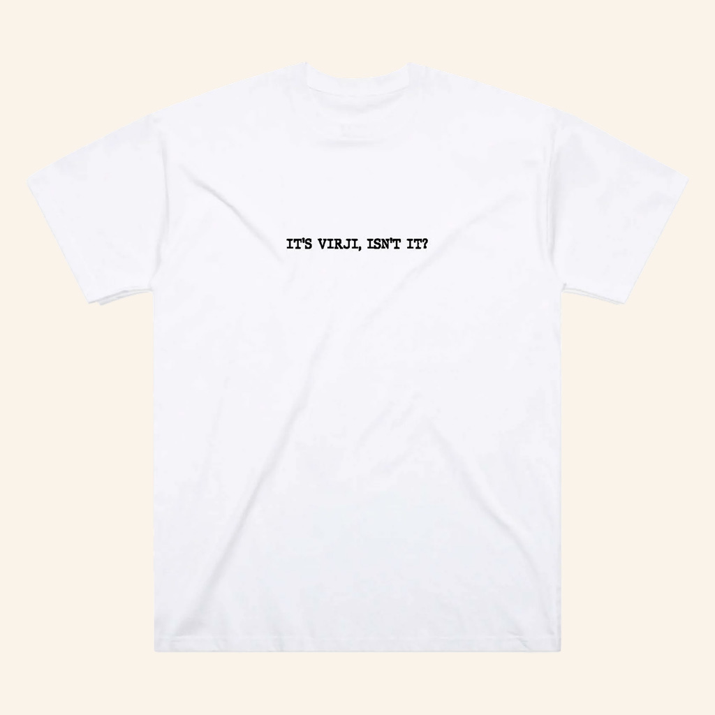 Sammy Virji Merch It's Virji Isn't It White T-Shirt Christmas Presents For Boyfriend-1