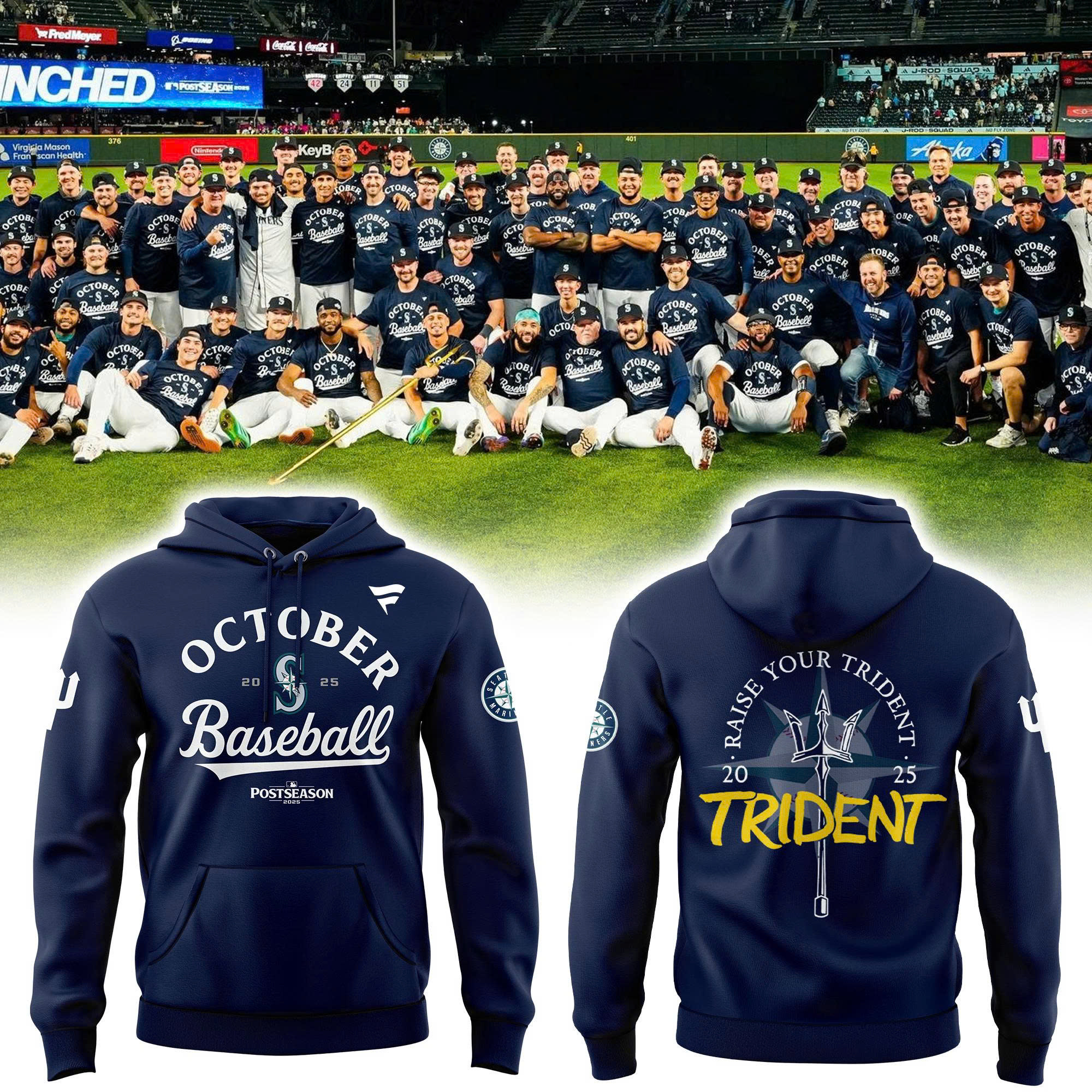 Seattle Mariners Postseason Hoodie Baseball October Raise Your Trident Baseball Clothing-1