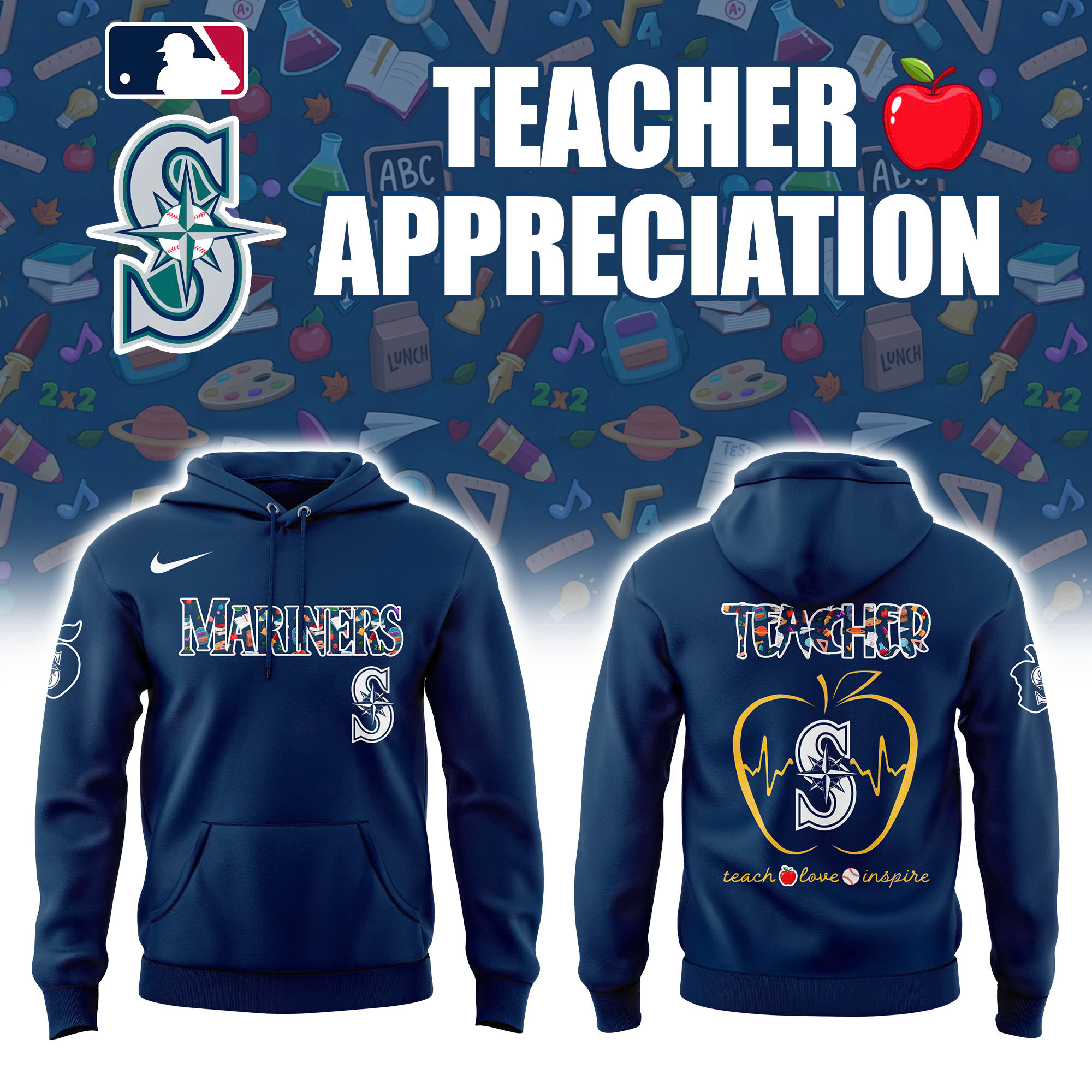 Seattle Mariners Teacher Night Baseball Hoodie Teach Love Inspire Best Fans Apparel-1 Seattle Mariners Teacher Night Baseball Hoodie Teach Love Inspire Best Fans Apparel-1