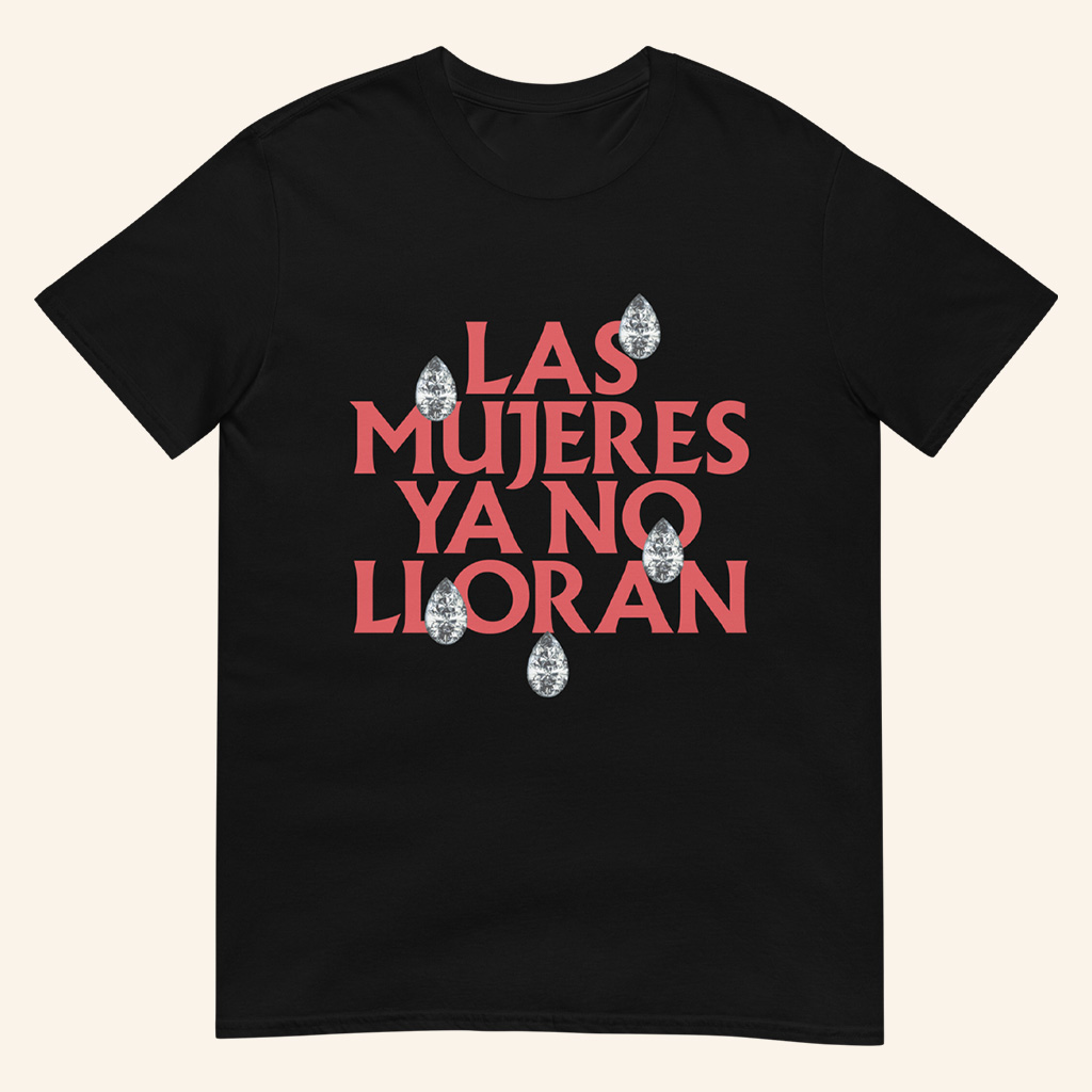 Shakira Merch Las Mujeres Ya No Lloran Teardrops T-Shirt Gift For Sister-1 Shakira Merch Las Mujeres Ya No Lloran Teardrops T-Shirt Gift For Sister-1