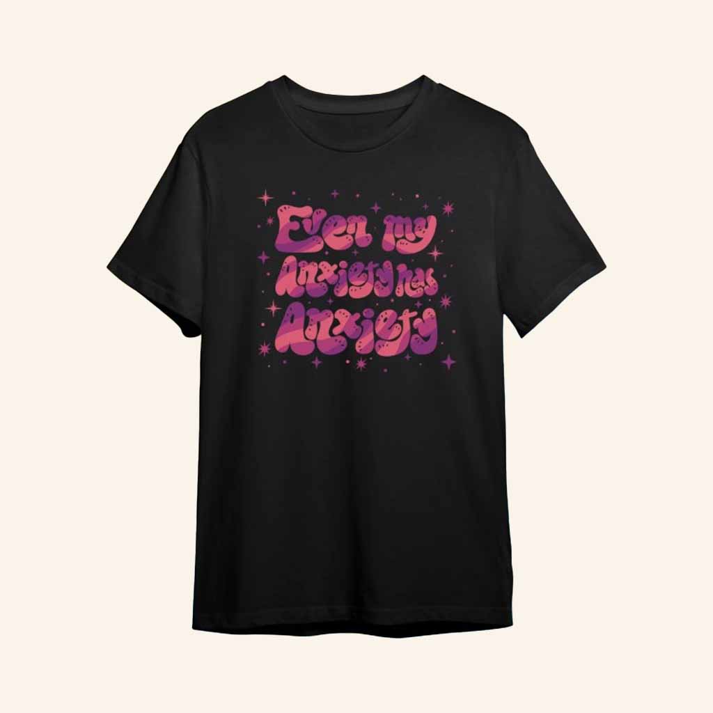 Shark Robot Merch Even My Anxiety Has Anxiety Shirt Wife Christmas Gift Ideas-1