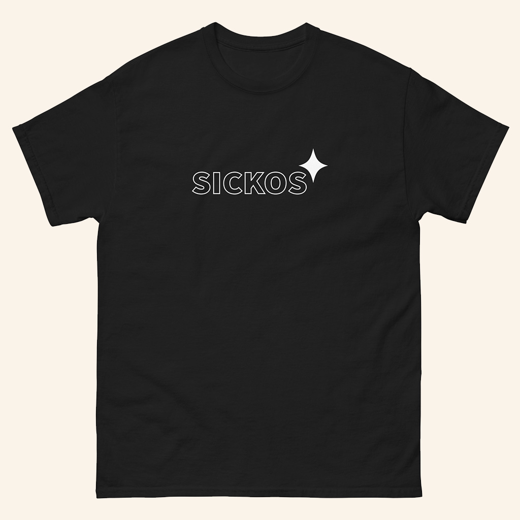 Sickos Merch Sickos Black T-Shirt Unique Presents For Husband-1 Sickos Merch Sickos Black T-Shirt Unique Presents For Husband-1