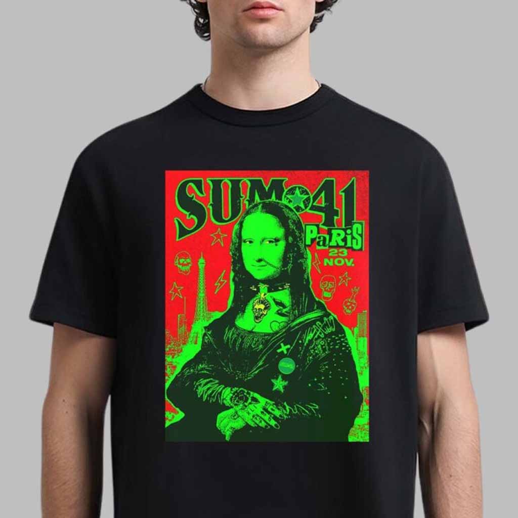 Sum 41 Final Show In Europe In Paris On November 23 2024 Monalisa Artwork T-Shirt Gifts For Best Friends-1 Sum 41 Final Show In Europe In Paris On November 23 2024 Monalisa Artwork T-Shirt Gifts For Best Friends-1