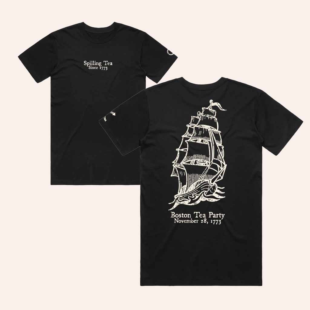 TPUSA Merch Boston Tea Party Spilling Tea T-Shirt Gifts For My Dad-1