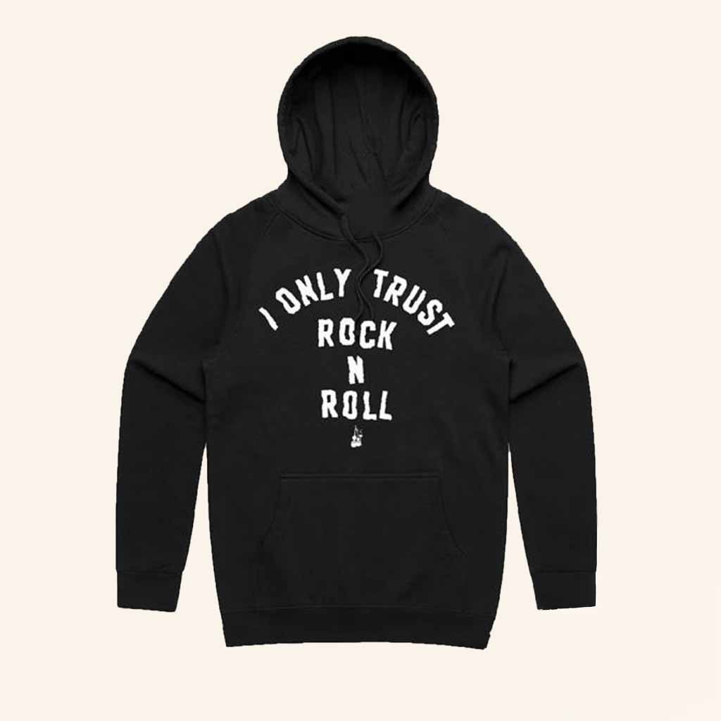 The Living End Merch I Only Trust Rock N Roll Black Hoodie Xmas Gift For Rock Music Fans-1 The Living End Merch I Only Trust Rock N Roll Black Hoodie Xmas Gift For Rock Music Fans-1