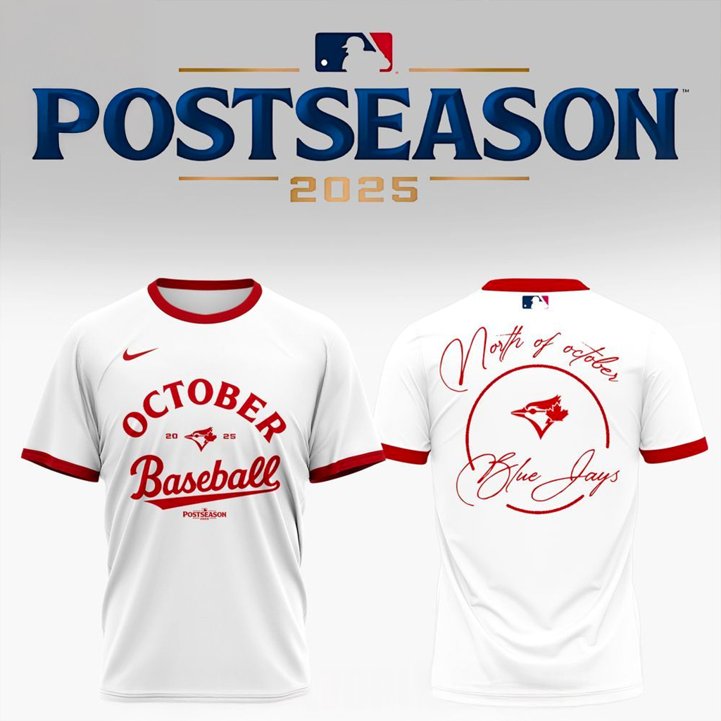 Toronto Blue Jays October Baseball 2025 T-Shirt Jays Merch Gift For Brother-1 Toronto Blue Jays October Baseball 2025 T-Shirt Jays Merch Gift For Brother-1