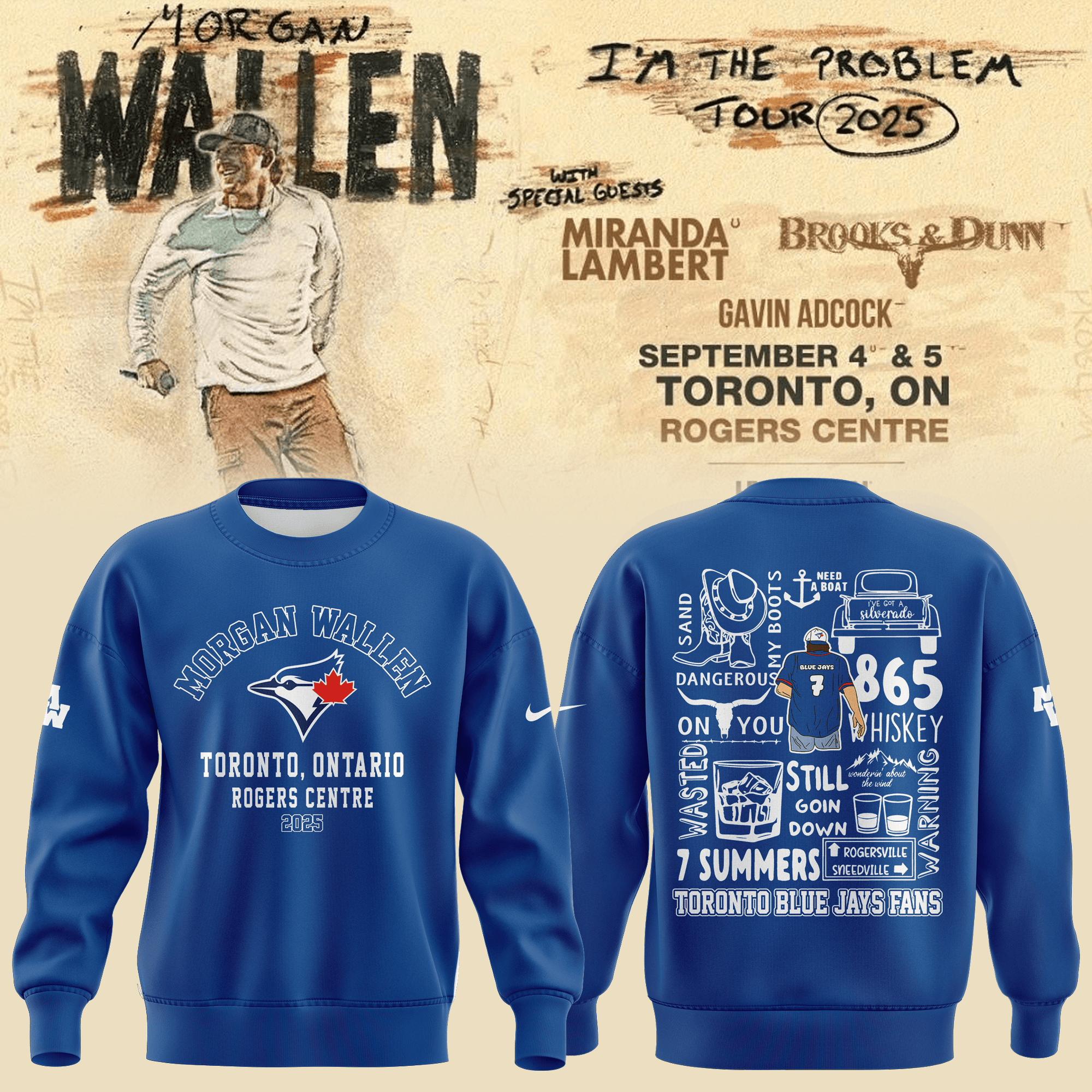 Toronto Blue Jays X Morgan Wallen Sweatshirt 7 Summers Rogers Centre 2025 Tour Merch Ideas-1 Toronto Blue Jays X Morgan Wallen Sweatshirt 7 Summers Rogers Centre 2025 Tour Merch Ideas-1
