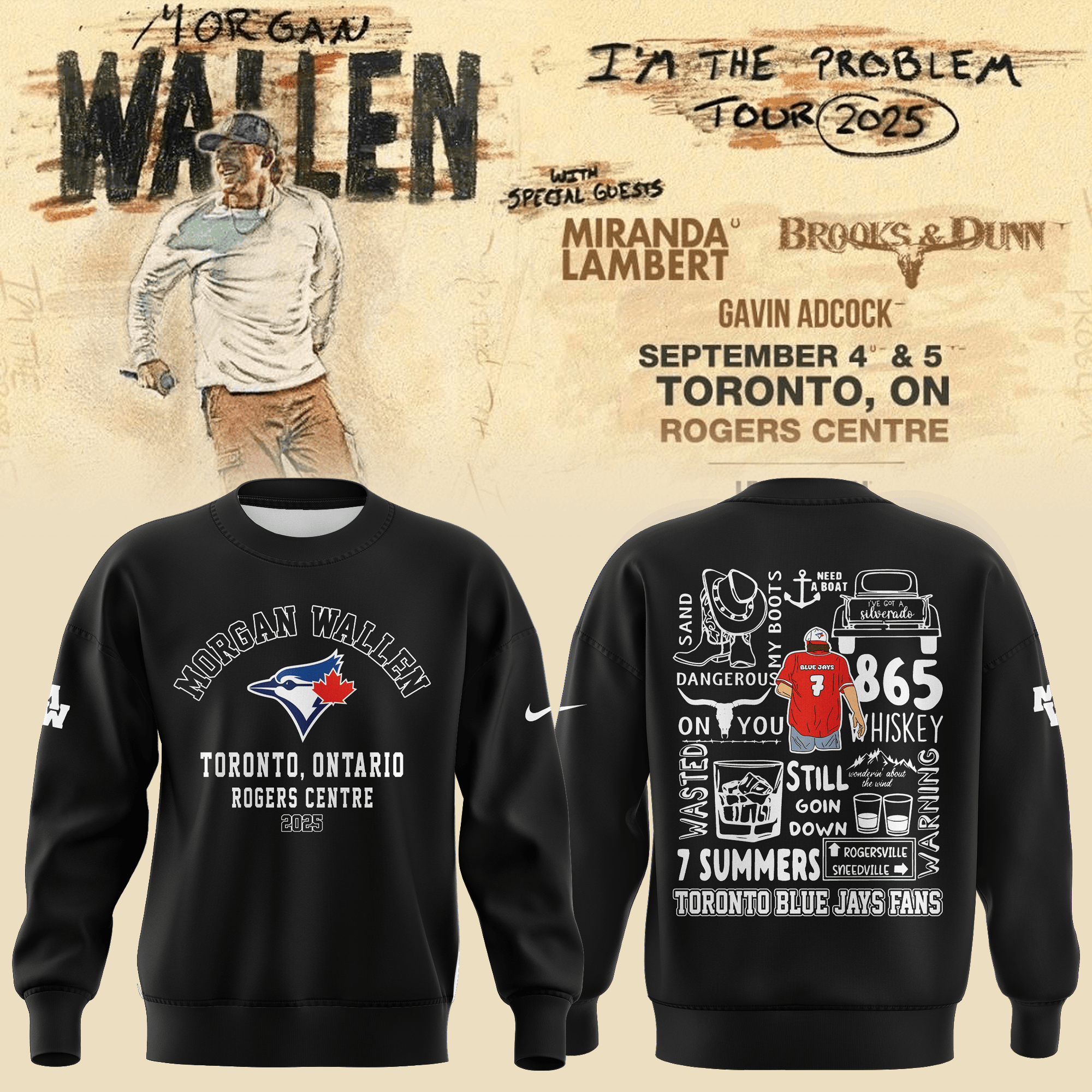 Toronto Blue Jays X Morgan Wallen Sweatshirt 7 Summers Toronto Blue Jays Proud Music Merch-1
