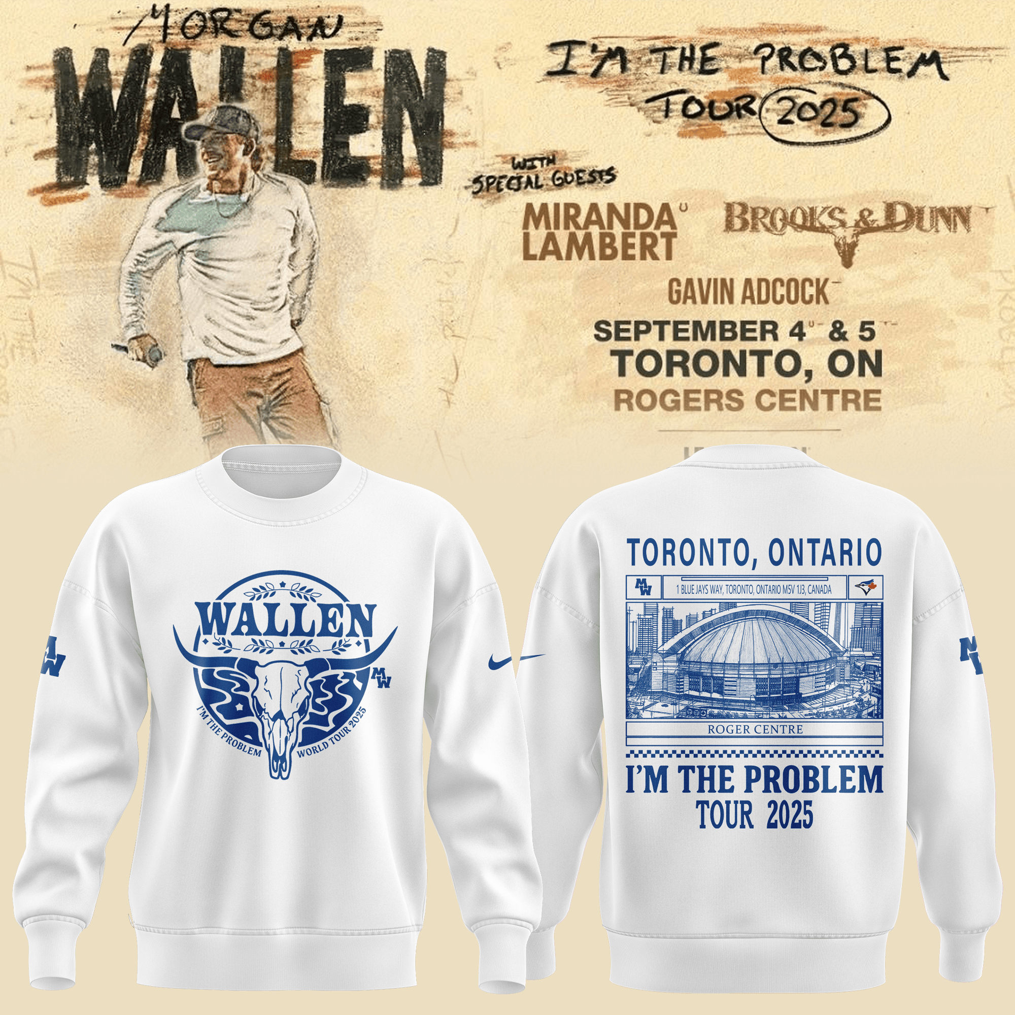 Toronto Blue Jays X Morgan Wallen Sweatshirt I'm The Problem Tour 2025 Best Baseball Gifts-1